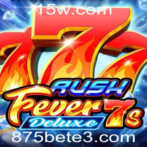 Descubra a Emoção do Jogo RushFever7sDeluxe com 875bet